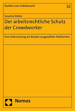 E-Book (pdf) Der arbeitsrechtliche Schutz der Crowdworker von Susanne Walzer