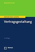 E-Book (pdf) Vertragsgestaltung von Lutz Aderhold, Raphael Koch, Karlheinz Lenkaitis