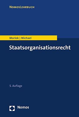 E-Book (pdf) Staatsorganisationsrecht von Martin Morlok, Lothar Michael