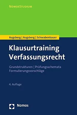E-Book (pdf) Klausurtraining Verfassungsrecht von Ino Augsberg, Steffen Augsberg, Thomas Schwabenbauer