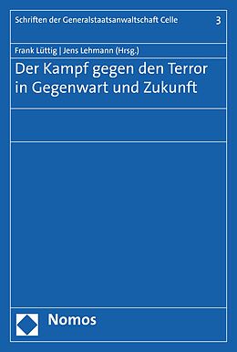 E-Book (pdf) Der Kampf gegen den Terror in Gegenwart und Zukunft von 