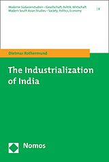 eBook (pdf) The Industrialization of India de Dietmar Rothermund