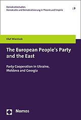 eBook (pdf) The European People's Party and the East de Olaf Wientzek