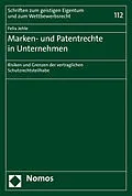 E-Book (pdf) Marken- und Patentrechte in Unternehmen von Felix Jehle