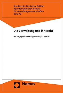 E-Book (pdf) Die Verwaltung und ihr Recht von Rüdiger Rubel, Jan Ziekow