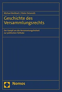E-Book (pdf) Geschichte des Versammlungsrechts von Michael Breitbach, Dieter Deiseroth