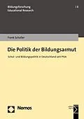 E-Book (pdf) Die Politik der Bildungsarmut von Frank Schaller