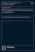 E-Book (pdf) Die Europäische Ermittlungsanordnung in Strafsachen von Marc Wortmann