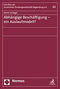 E-Book (pdf) Abhängige Beschäftigung - ein Auslaufmodell? von Rainer Schlegel
