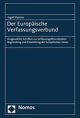 E-Book (pdf) Der Europäische Verfassungsverbund von Ingolf Pernice