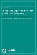E-Book (pdf) Juristische Expertise zwischen Profession und Protest von Helena Flam