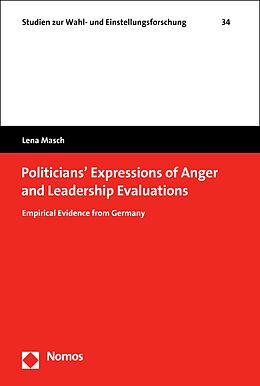 eBook (pdf) Politicians' Expressions of Anger and Leadership Evaluations de Lena Masch