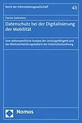 E-Book (pdf) Datenschutz bei der Digitalisierung der Mobilität von Florian Sackmann