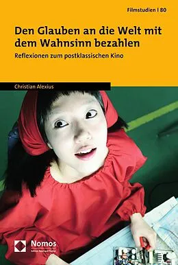 E-Book (pdf) Den Glauben an die Welt mit dem Wahnsinn bezahlen von Christian Alexius