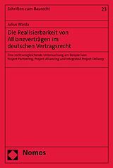 E-Book (pdf) Die Realisierbarkeit von Allianzverträgen im deutschen Vertragsrecht von Julius Warda