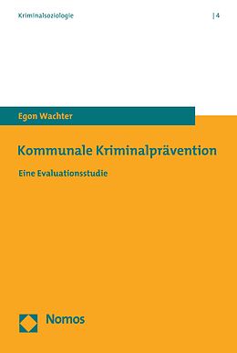 E-Book (pdf) Kommunale Kriminalprävention von Egon Wachter