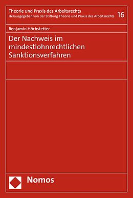 E-Book (pdf) Der Nachweis im mindestlohnrechtlichen Sanktionsverfahren von Benjamin Höchstetter