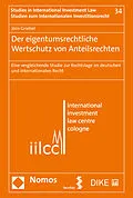 E-Book (pdf) Der eigentumsrechtliche Wertschutz von Anteilsrechten von Jörn Griebel