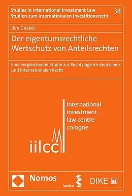 E-Book (pdf) Der eigentumsrechtliche Wertschutz von Anteilsrechten von Jörn Griebel