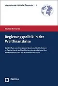 E-Book (pdf) Regierungspolitik in der Weltfinanzkrise von Michael M. Franke