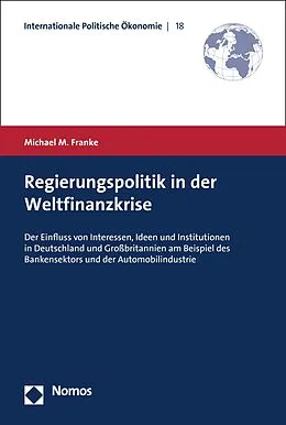 E-Book (pdf) Regierungspolitik in der Weltfinanzkrise von Michael M. Franke