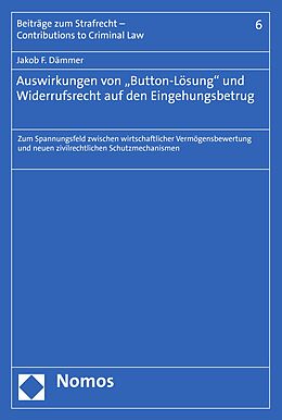 E-Book (pdf) Auswirkungen von &quot;Button-Lösung&quot; und Widerrufsrecht auf den Eingehungsbetrug von Jakob Dämmer