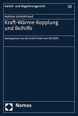E-Book (pdf) Kraft-Wärme-Kopplung und Beihilfe von Matthias Schmidt-Preuß
