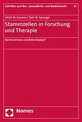 E-Book (pdf) Stammzellen in Forschung und Therapie von Ulrich M. Gassner, Tade M. Spranger