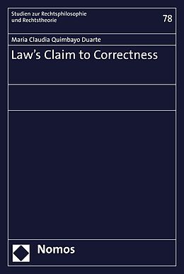 eBook (pdf) Law´s Claim to Correctness de Maria Claudia Quimbayo Duarte