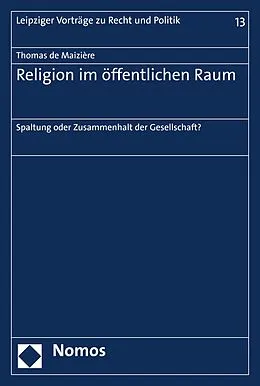 E-Book (pdf) Religion im öffentlichen Raum von Thomas de Maizière