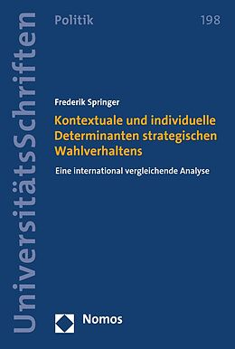 E-Book (pdf) Kontextuale und individuelle Determinanten strategischen Wahlverhaltens von Frederik Springer