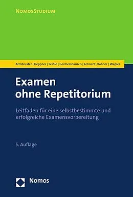 E-Book (pdf) Examen ohne Repetitorium von Michal Armbruster, Thorsten Deppner, Prisca Feihle