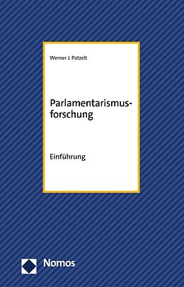 E-Book (pdf) Parlamentarismusforschung von Werner J. Patzelt