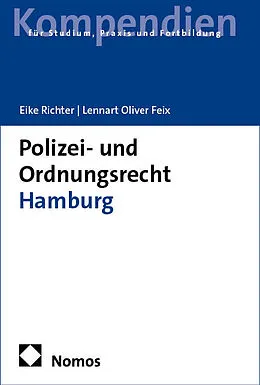 E-Book (pdf) Polizei- und Ordnungsrecht Hamburg von Eike Richter, Lennart Oliver Feix