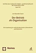 E-Book (pdf) Der Betrieb als Organisation von Jan Alexander Daum