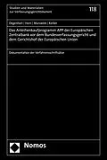 E-Book (pdf) Das Anleihenkaufprogramm APP der Europäischen Zentralbank vor dem Bundesverfassungsgericht und dem Gerichtshof der Europäischen Union von Christoph Degenhart, Hans-Detlef Horn, Dietrich Murswiek