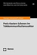 E-Book (pdf) Preis-Kosten-Scheren im Telekommunikationssektor von Justus Haucap, Ulrich Heimeshoff, Niklas Gösser