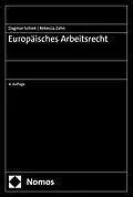 E-Book (pdf) Europäisches Arbeitsrecht von Dagmar Schiek, Rebecca Zahn