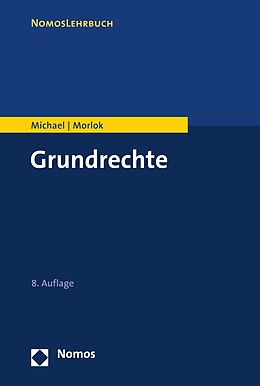 E-Book (pdf) Grundrechte von Lothar Michael, Martin Morlok