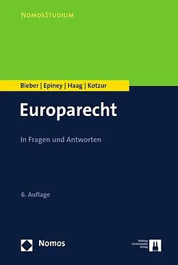 E-Book (pdf) Europarecht von Roland Bieber, Astrid Epiney, Marcel Haag