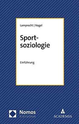 E-Book (pdf) Sportsoziologie von Markus Lamprecht, Siegfried Nagel