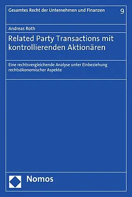 E-Book (pdf) Related Party Transactions mit kontrollierenden Aktionären von Andreas Roth