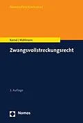 E-Book (pdf) Zwangsvollstreckungsrecht von Malte Kornol, Carsten Wahlmann