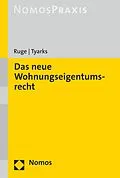 E-Book (pdf) Das neue Wohnungseigentumsrecht von Niki Ruge, Marco Tyarks