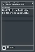 E-Book (pdf) Die Pflicht zur Restitution bei Johannes Duns Scotus von Laura Kanschik