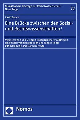 E-Book (pdf) Eine Brücke zwischen den Sozial- und Rechtswissenschaften? von Karin Busch