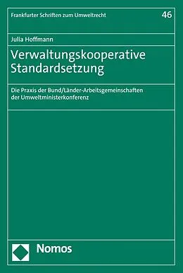 E-Book (pdf) Verwaltungskooperative Standardsetzung von Julia Hoffmann