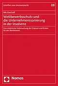 E-Book (pdf) Wettbewerbsschutz und die Unternehmenssanierung in der Insolvenz von Nils Overhoff