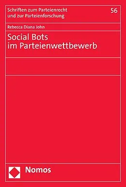E-Book (pdf) Social Bots im Parteienwettbewerb von Rebecca Diana John