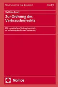 E-Book (pdf) Zur Ordnung des Verbraucherrechts von Matthias Amort